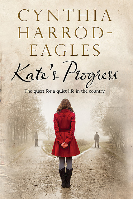 Kate's Progress, Cynthia Harrod-Eagles
