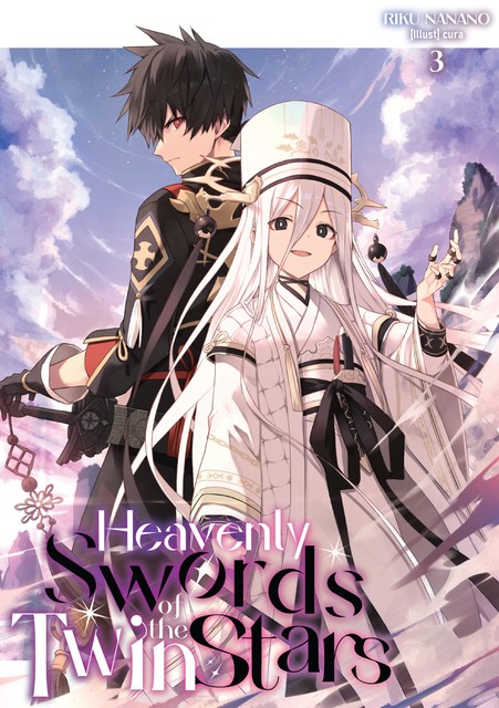 Heavenly Swords of the Twin Stars: Volume 3, Riku Nanano