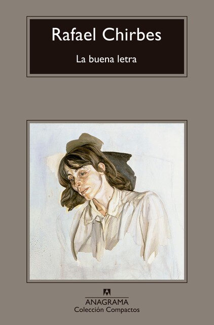 La buena letra, Rafael Chirbes