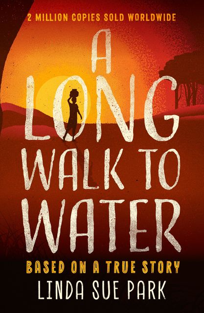 A Long Walk to Water, Linda Sue Park