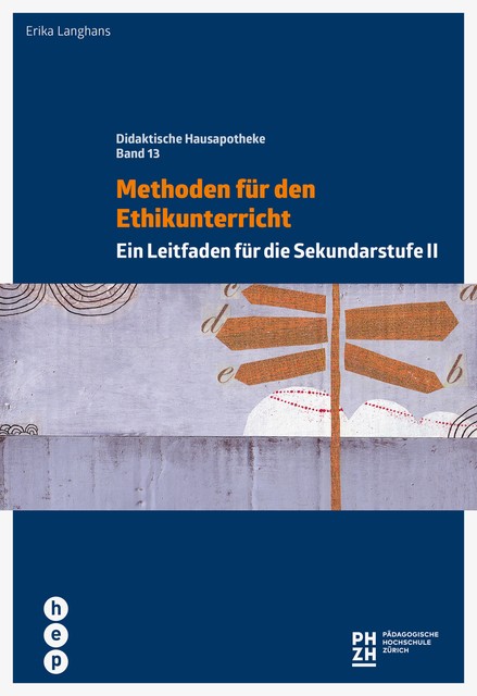 Methoden für den Ethikunterricht (E-Book), Erika Langhans