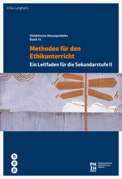 Methoden für den Ethikunterricht (E-Book), Erika Langhans