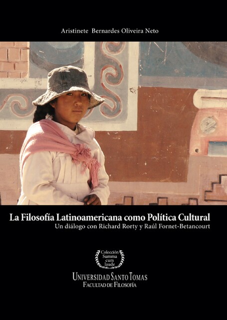 La filosofía latinoamericana como política cultural, Aristinete Bernardes Oliveira Neto