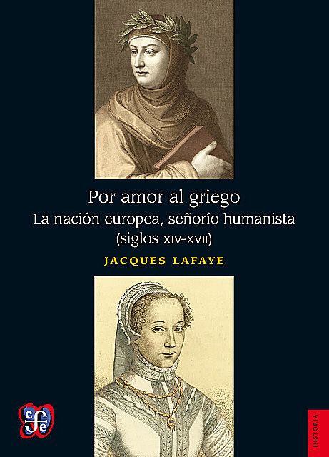 Por amor al griego, Jacques Lafaye