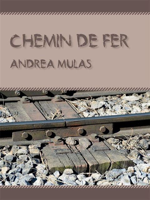 Chemin de fer, Andrea Mulas