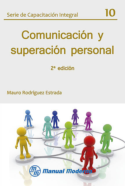 Comunicación y superación personal, Mauro Rodríguez Estrada
