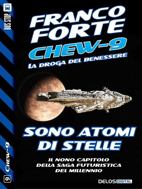 Sono atomi di stelle, Franco Forte