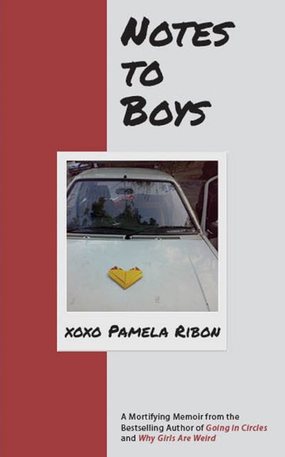 Notes to Boys, Pamela Ribon