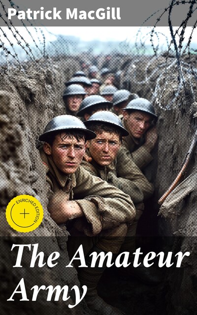 The Amateur Army, Patrick MacGill
