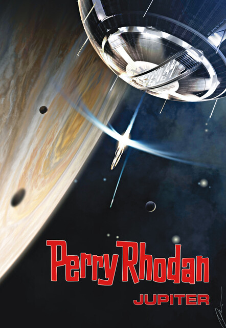 Perry Rhodan: Jupiter (Sammelband), Christian Montillon, Wim Vandemaan, Hubert Haensel