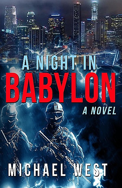 A Night In Babylon, Michael West