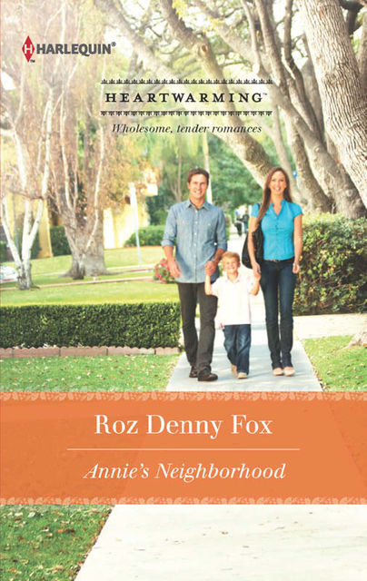Annie's Neighborhood (Harlequin Heartwarming), Roz Denny Fox