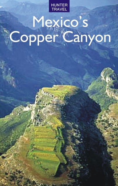 Mexico's Copper Canyon, Vivien Lougheed