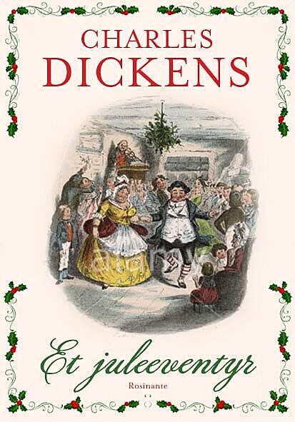 Et Juleeventyr, Charles Dickens
