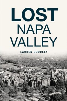 Lost Napa Valley, Lauren Coodley