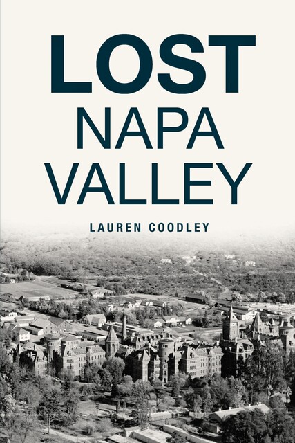 Lost Napa Valley, Lauren Coodley