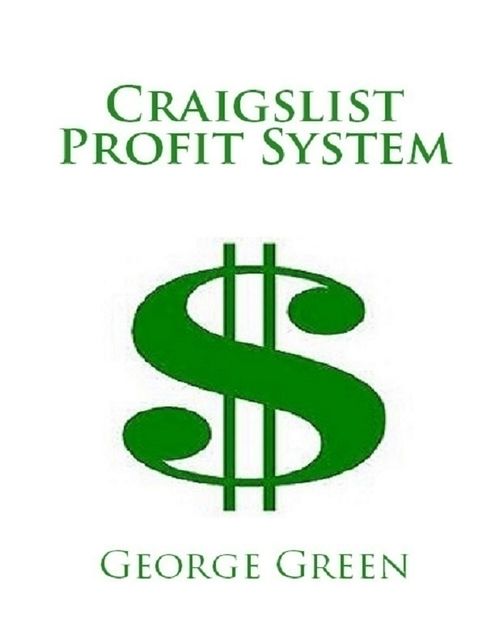 Craigslist Profit System, George Green
