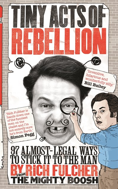 Tiny Acts of Rebellion, Rich Fulcher