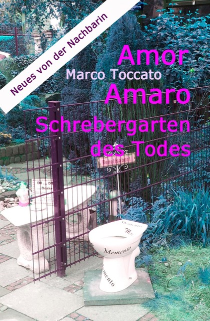 Amor Amaro – Schrebergarten des Todes, Marco Toccato
