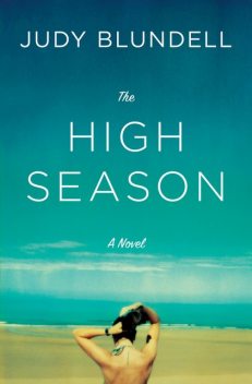 The High Season, Judy Blundell