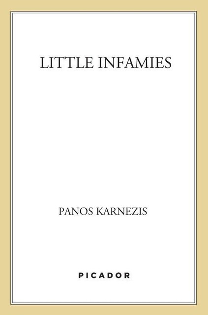 Little Infamies: Stories, Panos Karnezis