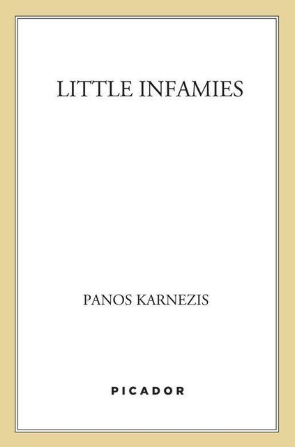 Little Infamies: Stories, Panos Karnezis