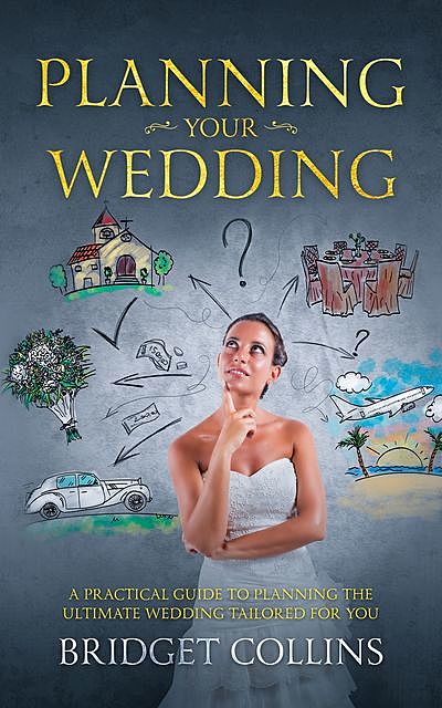 Planning Your Wedding, Bridget Collins