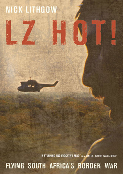 LZ Hot, Nick Lithgow