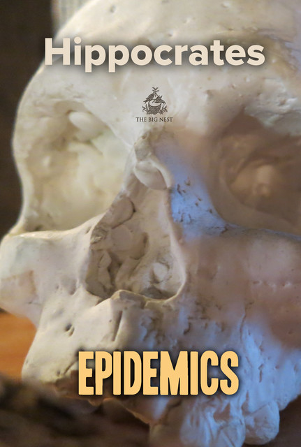 Epidemics, Hippocrates