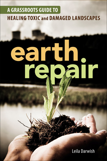 Earth Repair, Leila Darwish