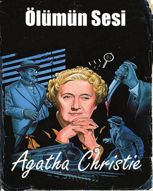 Ölümün Sesi, Agatha Christie