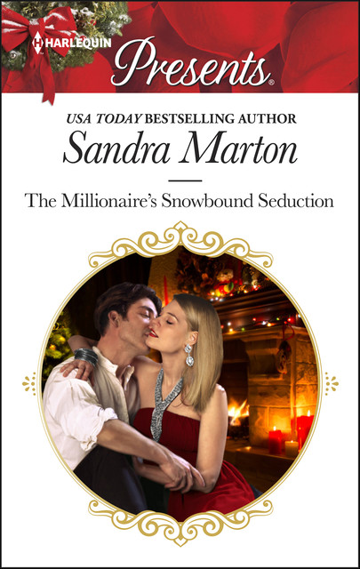 The Millionaire's Snowbound Seduction, Sandra Marton