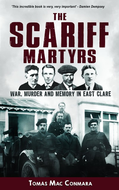 The Scariff Martyrs, Tomás Mac Conmara