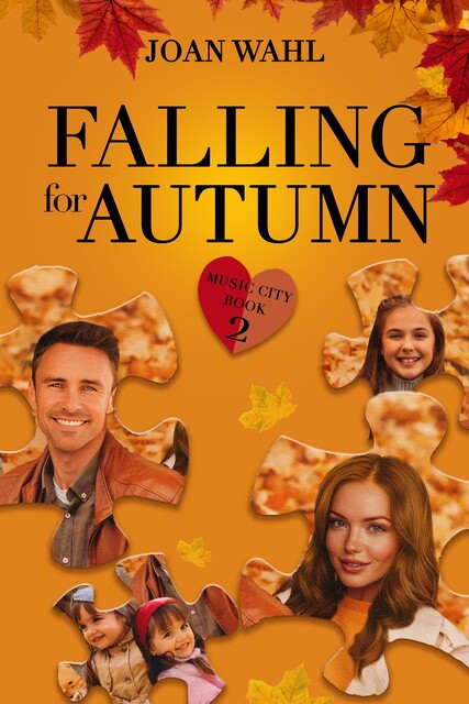 Falling For Autumn, Joan Wahl