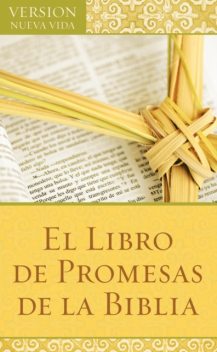 El Libro de Promesas de la Biblia, Compiled by Barbour Staff