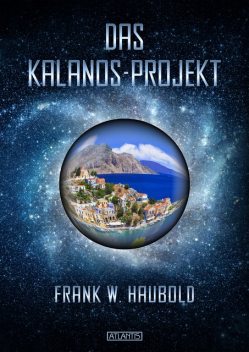 Das Kalanos-Projekt, Frank Haubold