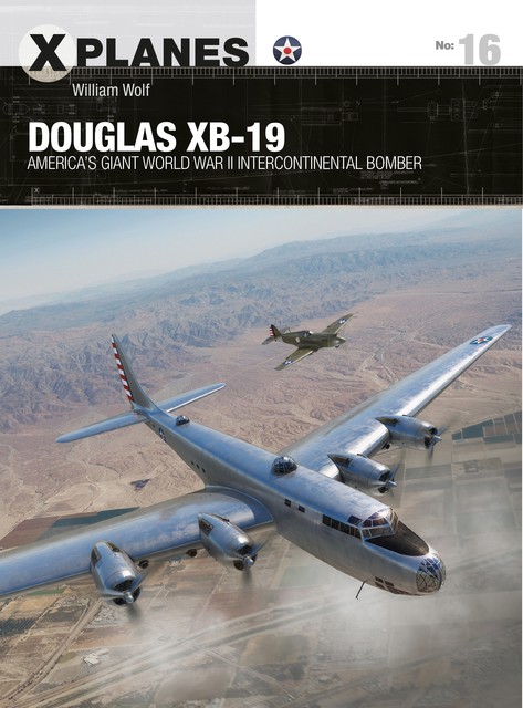 Douglas XB-19, William Wolf