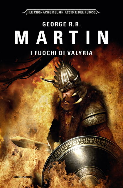 I fuochi di Valyria, George R.R.Martin