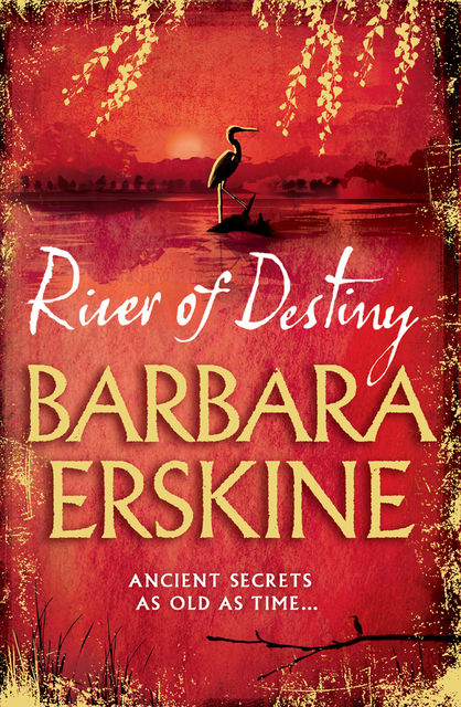 River of Destiny, Barbara Erskine