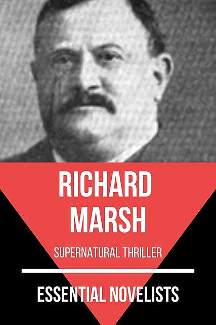 Essential Novelists – Richard Marsh, Richard Marsh, August Nemo
