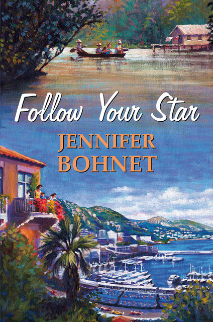 Follow Your Star, Jennifer Bohnet