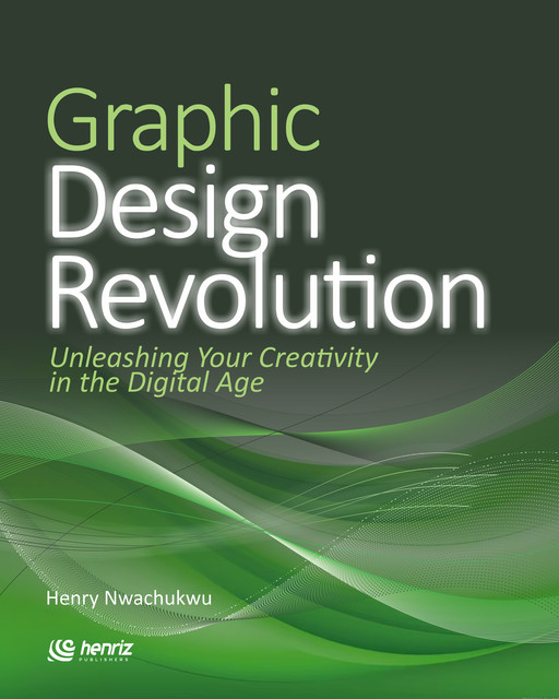 Graphic Design Revolution, Henry Nwachukwu