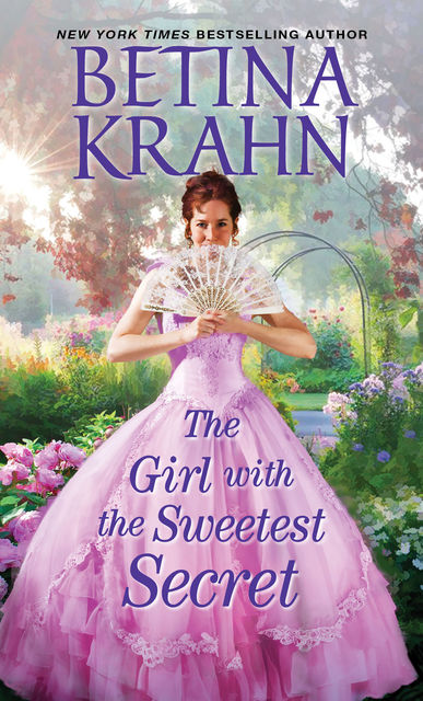 The Girl with the Sweetest Secret (Sin & Sensibility #2), Betina Krahn
