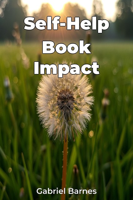 Self-Help Book Impact, Gabriel Barnes