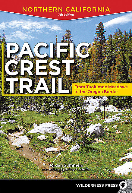 Pacific Crest Trail: Northern California, Jordan Summers