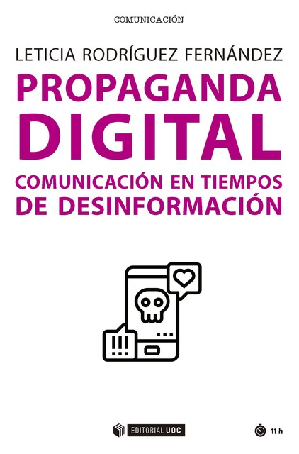 Propaganda digital, Leticia Rodríguez Fernández