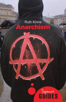 Anarchism, Ruth Kinna