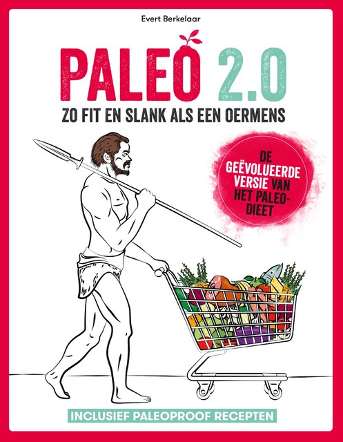 Paleo 2.0, Evert Berkelaar