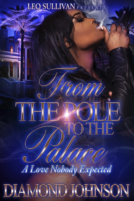 From the Pole to the Palace, Diamond Johnson