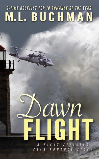 Dawn Flight, M.L. Buchman